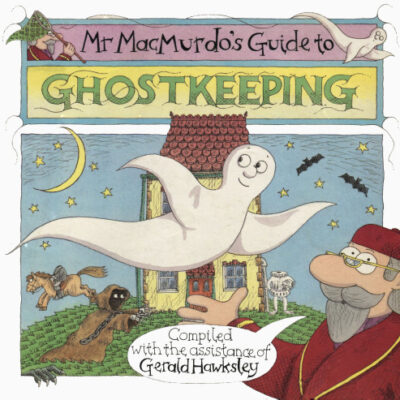 خرید و دانلود نسخه کامل کتاب Mr MacMurdo’s Guide to Ghostkeeping