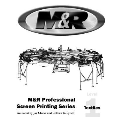 خرید و دانلود نسخه کامل کتاب M&R Professional Screen Printing Series