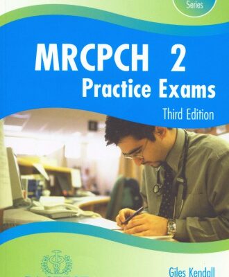 خرید و دانلود نسخه کامل کتاب MRCPCH Part 2 Practice Exams