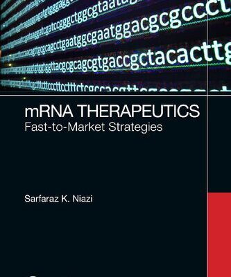 خرید و دانلود نسخه کامل کتاب mRNA Therapeutics: Fast-to-Market Strategies