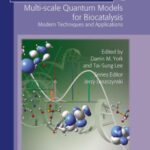 خرید و دانلود نسخه کامل کتاب Multi-scale Quantum Models for Biocatalysis: Modern Techniques and Applications