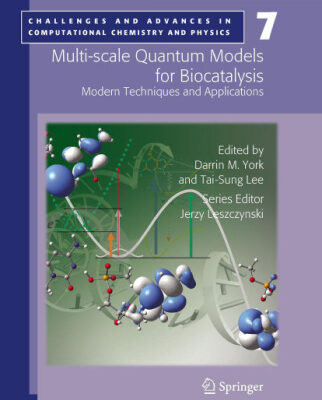 خرید و دانلود نسخه کامل کتاب Multi-scale Quantum Models for Biocatalysis: Modern Techniques and Applications