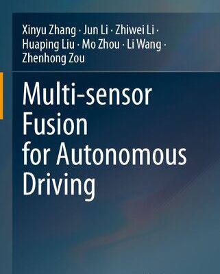 خرید و دانلود نسخه کامل کتاب Multi-sensor Fusion for Autonomous Driving