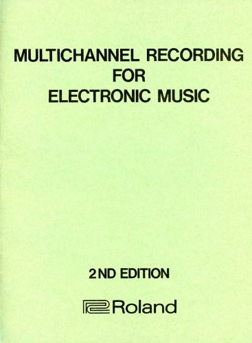 خرید و دانلود نسخه کامل کتاب Multichannel Recording for Electronic Music_68def0a306ef9.jpeg خرید و دانلود نسخه کامل کتاب Multichannel Recording for Electronic Music