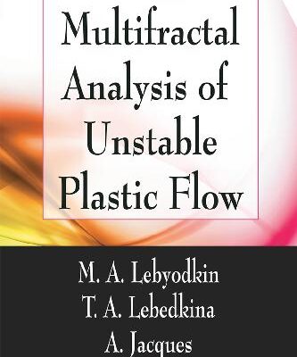 خرید و دانلود نسخه کامل کتاب Multifractal Analysis of Unstable Plastic Flow