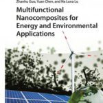خرید و دانلود نسخه کامل کتاب Multifunctional Nanocomposites for Energy and Environmental Applications
