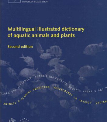 خرید و دانلود نسخه کامل کتاب Multilingual Illustrated Dictionary of Aquatic Animals and Plants