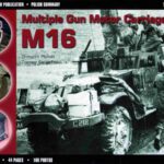 خرید و دانلود نسخه کامل کتاب Multiple Gun Motor Carriage M16