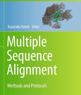 خرید و دانلود نسخه کامل کتاب Multiple Sequence Alignment: Methods and Protocols