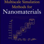 خرید و دانلود نسخه کامل کتاب Multiscale simulation methods for nanomaterials