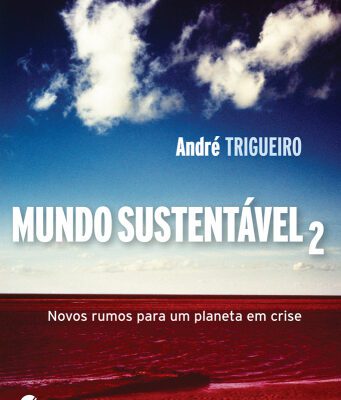 خرید و دانلود نسخه کامل کتاب Mundo sustentável 2 : novos rumos para um planeta em crise