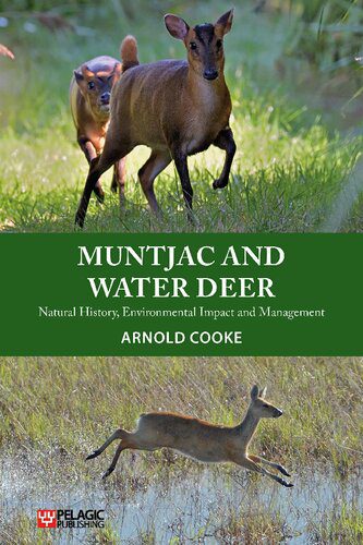 خرید و دانلود نسخه کامل کتاب Muntjac and Water Deer: Natural History, Environmental Impact and Management_68e764a90003f.jpeg خرید و دانلود نسخه کامل کتاب Muntjac and Water Deer: Natural History, Environmental Impact and Management