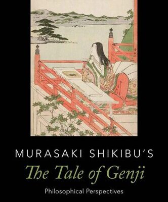 خرید و دانلود نسخه کامل کتاب Murasaki Shikibu’s The Tale of Genji: Philosophical Perspectives