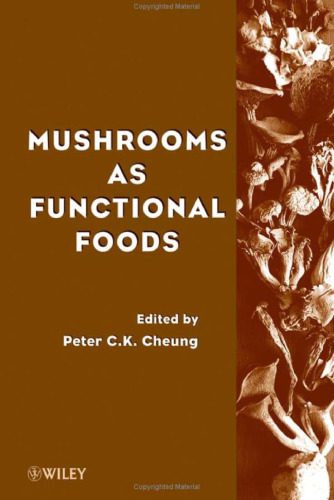 خرید و دانلود نسخه کامل کتاب Mushrooms as Functional Foods_68f60a8dcf24f.jpeg خرید و دانلود نسخه کامل کتاب Mushrooms as Functional Foods