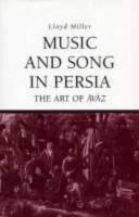 خرید و دانلود نسخه کامل کتاب Music and Song in Persia: The Art of Āvāz