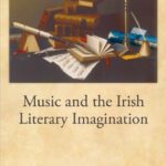 خرید و دانلود نسخه کامل کتاب Music and the Irish Literary Imagination