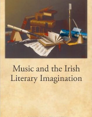 خرید و دانلود نسخه کامل کتاب Music and the Irish Literary Imagination