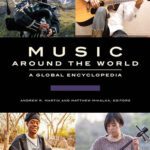 خرید و دانلود نسخه کامل کتاب Music around the World [3 volumes]: A Global Encyclopedia
