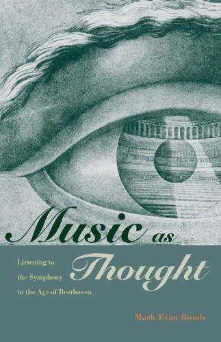 خرید و دانلود نسخه کامل کتاب Music as Thought: Listening to the Symphony in the Age of Beethoven_68dfcd6126993.jpeg خرید و دانلود نسخه کامل کتاب Music as Thought: Listening to the Symphony in the Age of Beethoven