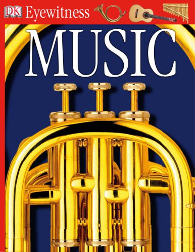 خرید و دانلود نسخه کامل کتاب Music (DK Eyewitness Books)_68dfde8d6c915.jpeg خرید و دانلود نسخه کامل کتاب Music (DK Eyewitness Books)