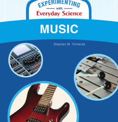 خرید و دانلود نسخه کامل کتاب Music (Experimenting With Everyday Science)