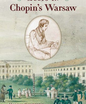 خرید و دانلود نسخه کامل کتاب Music in Chopin’s Warsaw