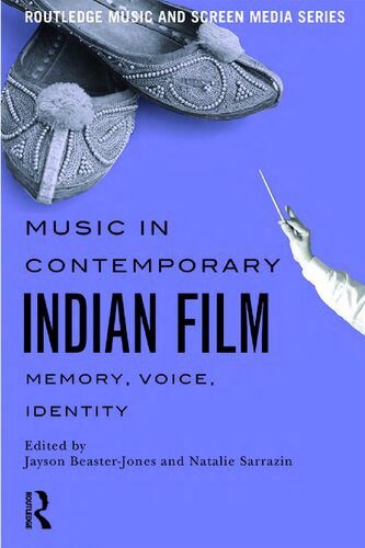 خرید و دانلود نسخه کامل کتاب Music in Contemporary Indian Film: Memory, Voice, Identity_68df2e42304dd.jpeg خرید و دانلود نسخه کامل کتاب Music in Contemporary Indian Film: Memory, Voice, Identity
