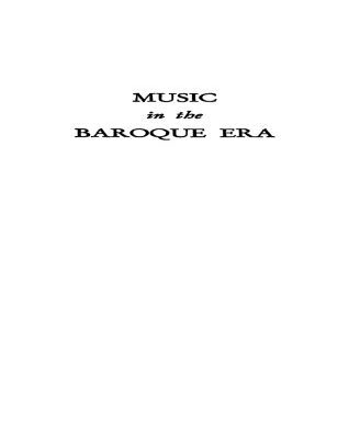 خرید و دانلود نسخه کامل کتاب Music in the Baroque Era, from Monteverdi to Bach.