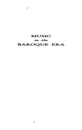 خرید و دانلود نسخه کامل کتاب Music in the Baroque Era, from Monteverdi to Bach._68dfe006dfd1e.jpeg خرید و دانلود نسخه کامل کتاب Music in the Baroque Era, from Monteverdi to Bach.