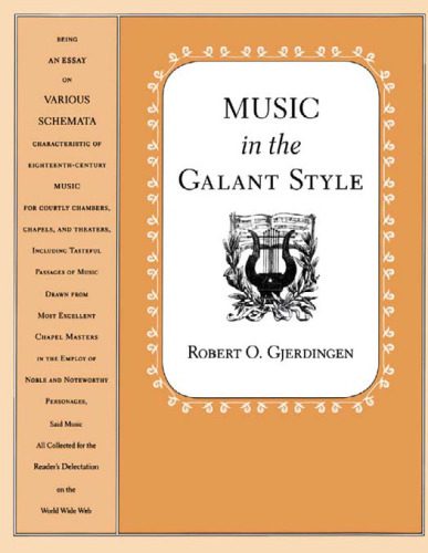 خرید و دانلود نسخه کامل کتاب Music in the Galant Style_68e012dd4afe3.jpeg خرید و دانلود نسخه کامل کتاب Music in the Galant Style