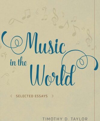 خرید و دانلود نسخه کامل کتاب Music in the World : Selected Essays