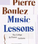 خرید و دانلود نسخه کامل کتاب Music Lessons: The Collège de France Lectures