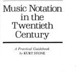 خرید و دانلود نسخه کامل کتاب Music Notation in the Twentieth Century: A Practical Guidebook