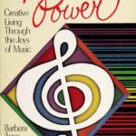 خرید و دانلود نسخه کامل کتاب Music Power: Creative Living Through the Joys of Music