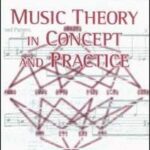 خرید و دانلود نسخه کامل کتاب Music Theory in Concept and Practice