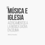 خرید و دانلود نسخه کامل کتاب Música e Iglesia. Acercamientos a la música sacra en Colima