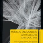 خرید و دانلود نسخه کامل کتاب Musical Encounters with Deleuze and Guattari