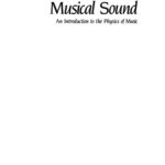 خرید و دانلود نسخه کامل کتاب Musical Sound: An Introduction to the Physics of Music