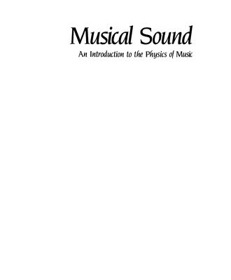خرید و دانلود نسخه کامل کتاب Musical Sound: An Introduction to the Physics of Music