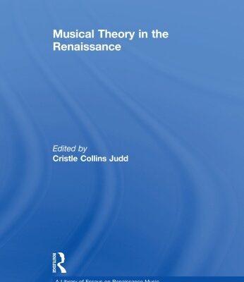 خرید و دانلود نسخه کامل کتاب Musical Theory in the Renaissance