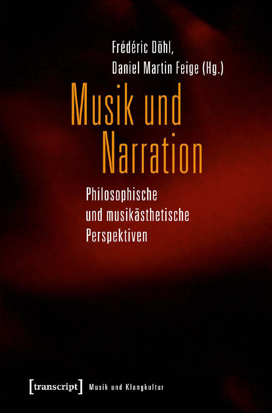خرید و دانلود نسخه کامل کتاب Musik und Narration. Philosophische und musikästhetische Perspektiven_68df1a6795896.jpeg خرید و دانلود نسخه کامل کتاب Musik und Narration. Philosophische und musikästhetische Perspektiven