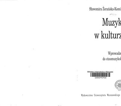 خرید و دانلود نسخه کامل کتاب Muzyka w kulturze : wprowadzenie do etnomuzykologii
