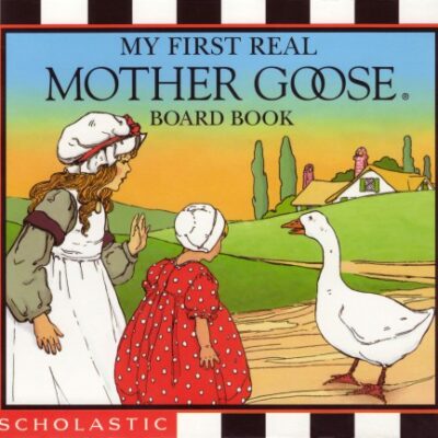 خرید و دانلود نسخه کامل کتاب My First Real Mother Goose Board Book