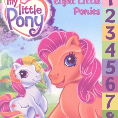 خرید و دانلود نسخه کامل کتاب My Little Pony – Eight Little Ponies