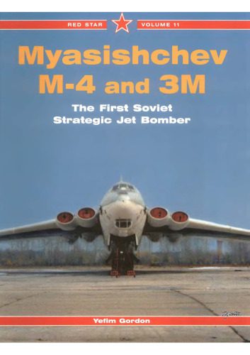 خرید و دانلود نسخه کامل کتاب Myasishchev M-4 and 3M: The First Soviet Strategic Jet Bomber_68f03a218777e.jpeg خرید و دانلود نسخه کامل کتاب Myasishchev M-4 and 3M: The First Soviet Strategic Jet Bomber