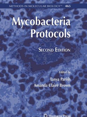 خرید و دانلود نسخه کامل کتاب Mycobacteria Protocols: Second Edition