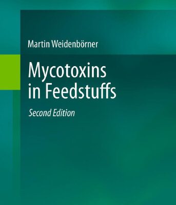 خرید و دانلود نسخه کامل کتاب Mycotoxins in Feedstuffs