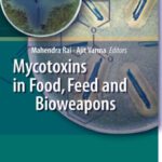 خرید و دانلود نسخه کامل کتاب Mycotoxins in Food, Feed and Bioweapons
