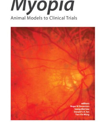 خرید و دانلود نسخه کامل کتاب Myopia: Animal Models to Clinical Trials