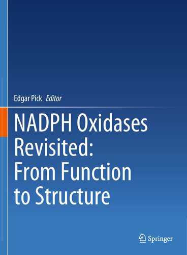 خرید و دانلود نسخه کامل کتاب NADPH Oxidases Revisited: From Function to Structure_68e1060770a5b.jpeg خرید و دانلود نسخه کامل کتاب NADPH Oxidases Revisited: From Function to Structure